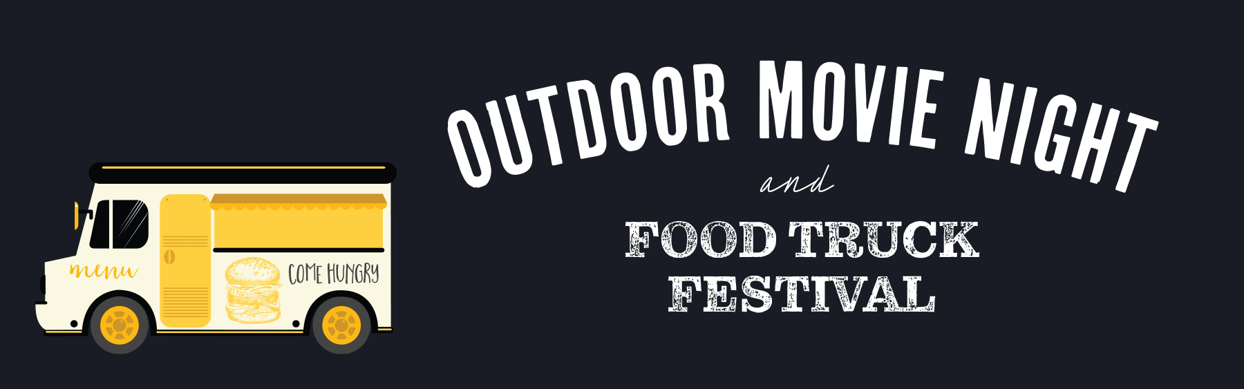 OUtdoor Movie Night and Food Truck Festival