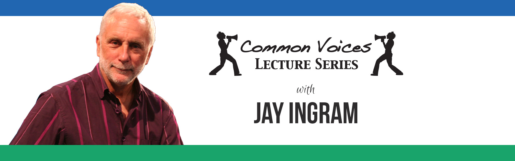 Common Voices with Jay Ingram